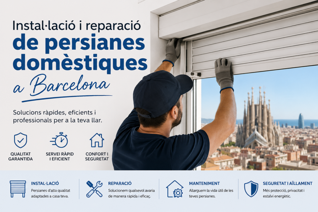 Instal·lacio i reparacio de persianes domestiques a Barcelona 1024x683 - Instal·lació i reparació de persianes domèstiques a Barcelona